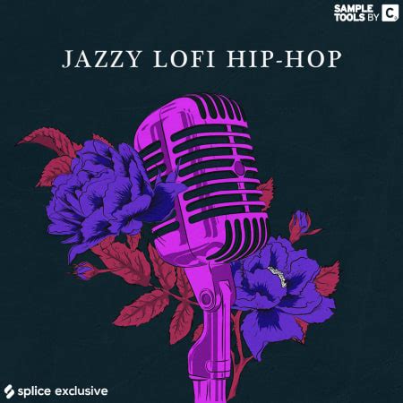 Jazzy Lofi Hip Hop Lo Fi Hip Hop Sample Pack By Sample Tools By Cr2