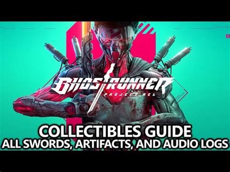 Ghostrunner Project Hel DLC All 25 Collectibles Locations Guide