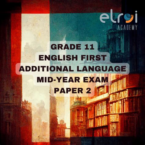 Grade English First Additional Language Task Mid Year Exam