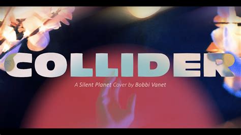 Silent Planet Collider Vocal Cover YouTube Music