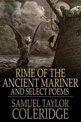 Samuel Coleridges The Rime Of The Ancient Mariner Poem Analysis