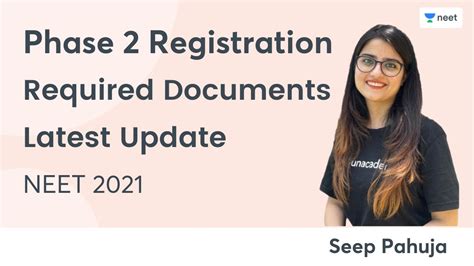 Neet 2021 Phase 2 Registration Required Documents Latest Update