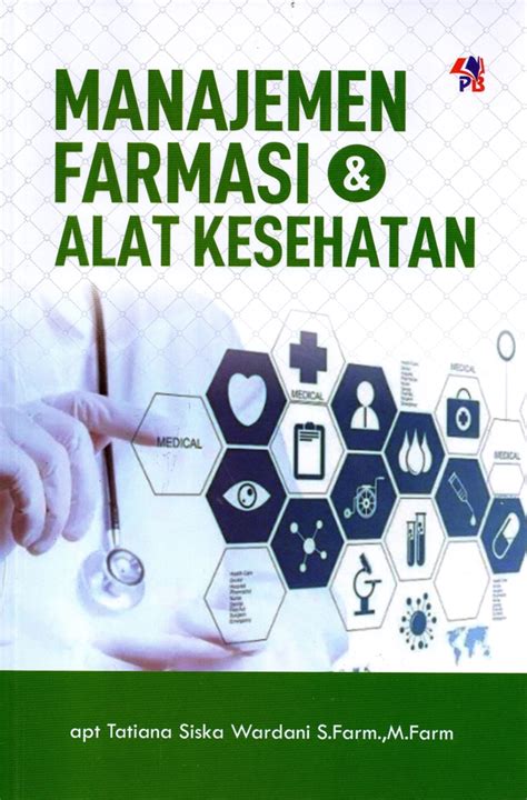 Jual Buku Manajemen Farmasi Alat Kesehatan Karya Apt Tatiana Siska