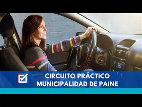 Examen práctico para licencia de conducir CLASE B MUNICIPALIDAD DE