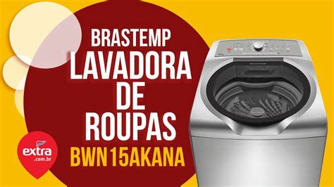 TEM NO EXTRA Confira A Lavadora De Roupas Brastemp 15Kg BWN15AKANA