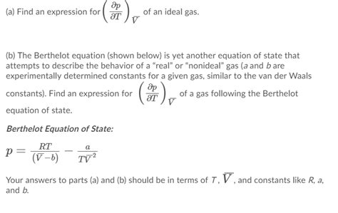 Solved a Find an expression for др at of an ideal gas V Chegg