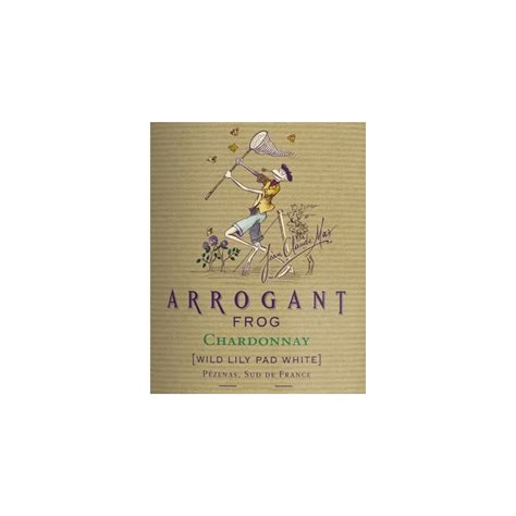 Arrogant Frog Wild Lily Pad Chardonnay Organic Pays Doc Igp Wina Pl