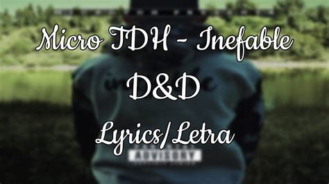 Micro Tdh D D Lyrics Letra Youtube