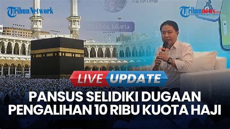 LIVE UPDATE Dugaan Korupsi Pengalihan 10 Ribu Kuota Haji Dirjen PHU