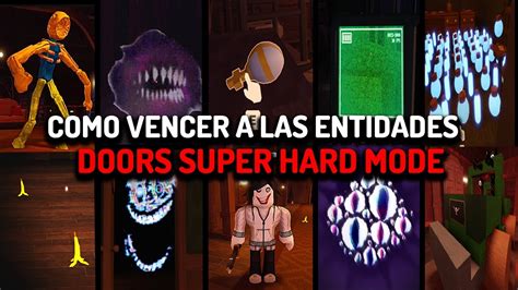 Como Vencer Las Entidades De Doors Super Hard Mode👁️ Guia Completa