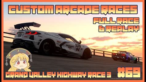 Gran Turismo Custom Arcade Races Grand Valley Highway Race