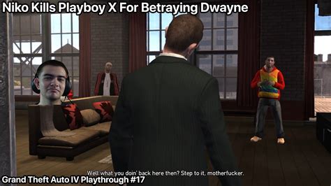 Niko Kills Playboy X For Betraying Dwayne GTA IV Playthrough 17