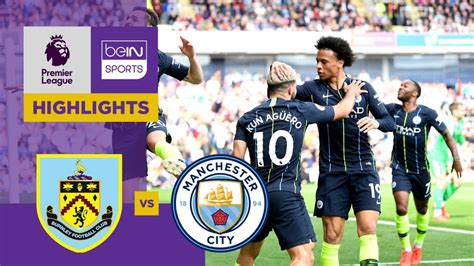 Burnley 0 1 Manchester City Match Highlights Youtube