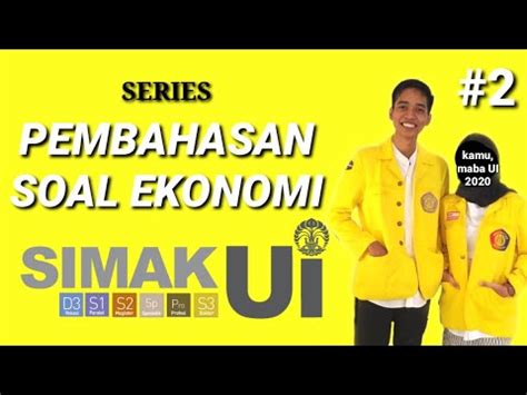 Soal Ekonomi Simak Ui Materi Tes Simak Ui Kuliahdimana Id Oleh