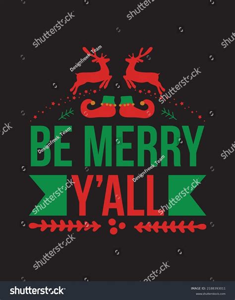 Be Merry Y All Eps Vector Stock Vector Royalty Free 2188393011 Shutterstock