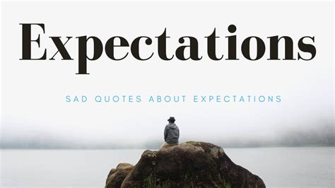 50 Expectations Quotes Navigating Lifes Journey Tfiglobal