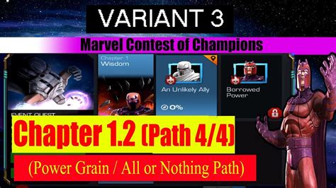 Variant 3 Ch 12 Path 44 Power Grainall Or Nothing Path Marvel Contest Of Champions Youtube