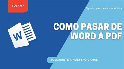 Como Pasar De Word A PDF Como Convertir Un Documento A Pdf