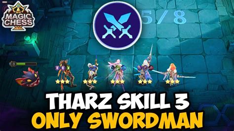 Tharz Skill Only Swordman Combo Magic Chess Update Terbaru Mobile