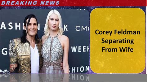 Corey Feldman Separating From Wife Video Dailymotion