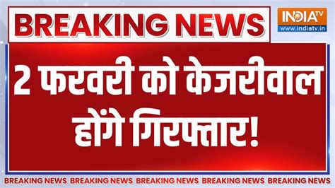 Breaking News Ed Kejriwal