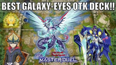 Best Galaxy Eyes Deck Crushing META Yu Gi Oh Master Duel YouTube