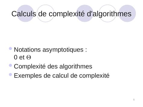 PPT 1 Calculs de complexité d algorithmes Notations asymptotiques 0