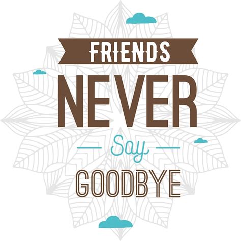 Premium Vector | Quotes friends friends day and friendship