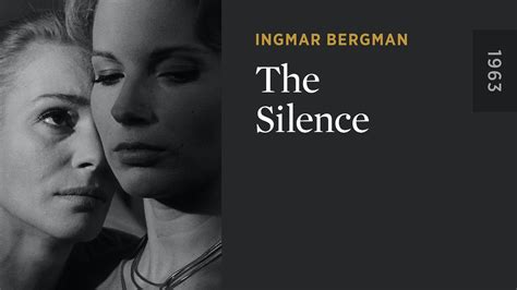 The Silence - The Criterion Channel