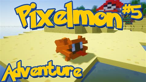 Pixelmon Minecraft Pokemon Mod Adventure Server Series Episode 5