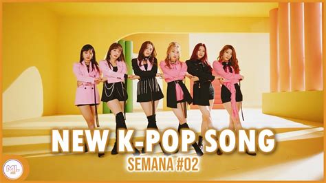 Canciones Nuevas K POP Enero 2020 Semana 02 YouTube