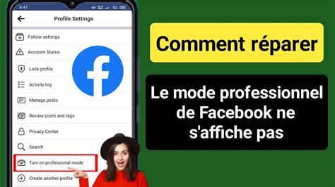 Comment R Parer Loption Du Mode Professionnel De Facebook Qui Ne S