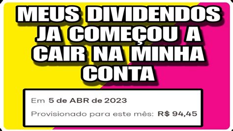 MEUS PRIMEIROS DIVIDENDOS DO MÊS DE ABRIL CAIU QUANTO JÁ RECEBI DE