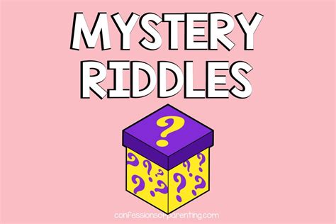 Mystery Riddles With Answers Mystery Riddles To Solve