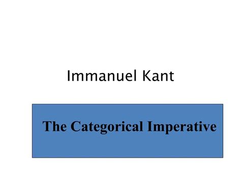 Ppt Immanuel Kant Powerpoint Presentation Free Download Id 262062