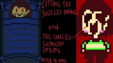 GETTING THE SOULLES AND SOULLES GENOCIDE ENDINGS AFTER 10 DAYS