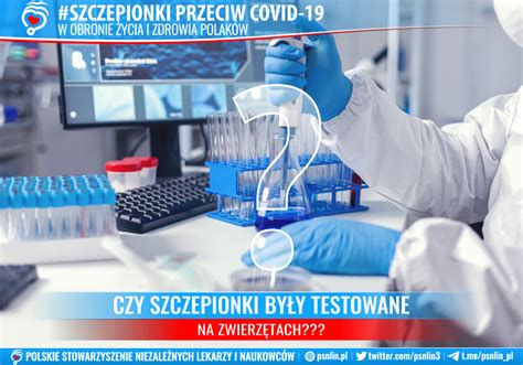 Czy Szczepionki By Y Testowane Na Zwierz Tach Polskie