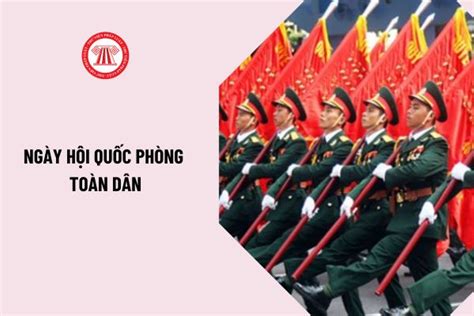 Ngày hội Quốc phòng toàn dân là ngày bao nhiêu Năm 2023 là kỷ niệm bao