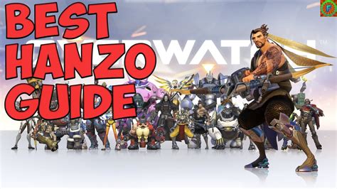 Overwatch Hanzo Guide Youtube