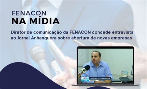 Diretor De Comunica O Da Fenacon Concede Entrevista Sobre Abertura De