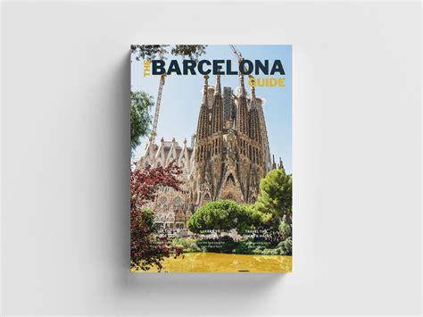 The Barcelona Travel Guide | Europe, Spain