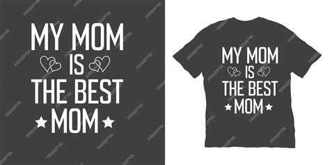 Premium Vector Best Mom Ever T Shirt Design