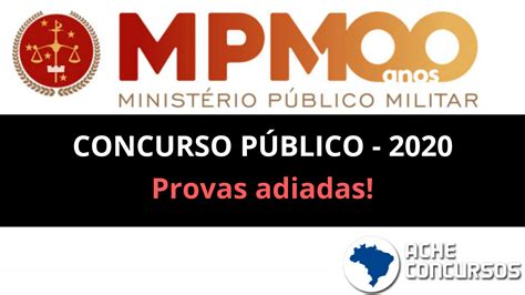 Minist Rio P Blico Militar Mpm Adia As Provas Do Concurso Para Promotor