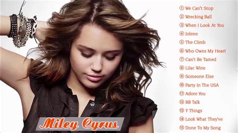 Miley Cyrus Greatest Hits Full Album The Best Of Miley Cyrus 2018 Youtube