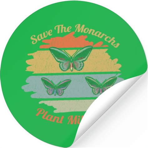 Vintage Retro Save The Monarchs Plant Milkweed