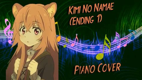 The Rising Of The Shield Hero Kimi No Namae Ed Full Chiai Fujikawa