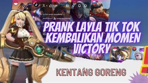 PRANK LAYLA KEMBALIKAN MOMEN VICTORY LIVE TIK TOK MABAR SAMA PENONTON