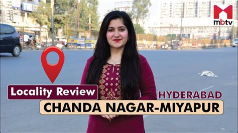 Chanda Nagar Miyapur Hyderabad Localityreview Review YouTube