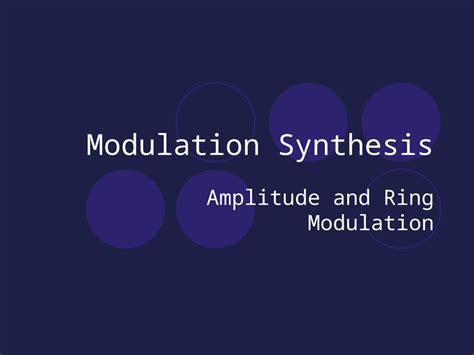 PPT Modulation Synthesis DOKUMEN TIPS