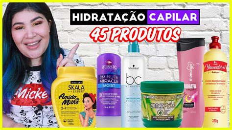 MELHORES PRODUTOS PARA HIDRATAÇÃO CAPILAR 45 Melhores Produtos